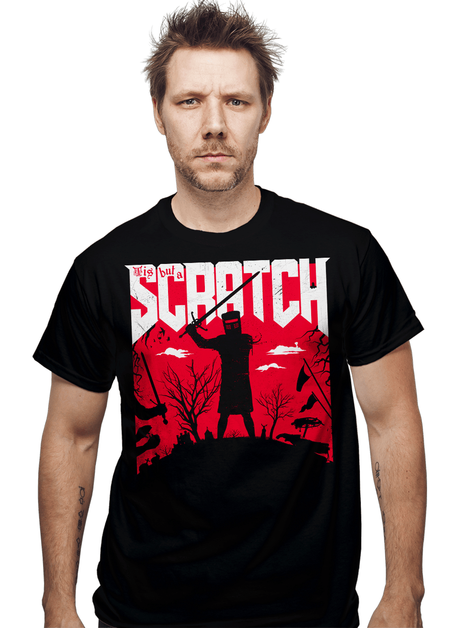 Daily_Deal_Shirts 'Tis But A Scratch 'Tis But A Scratch