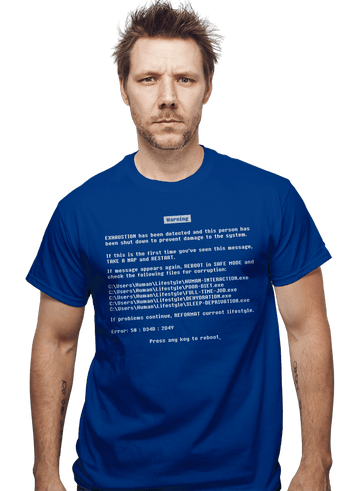 Daily_Deal_Shirts Blue Screen Of Exhaustion Blue Screen Of Exhaustion