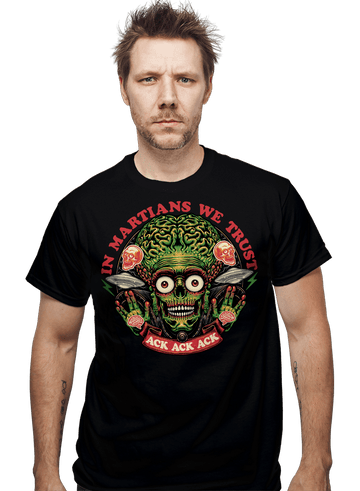 Shirts In Martians We Trust