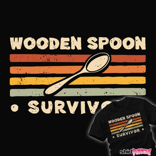 Daily_Deal_Shirts Wooden Spoon Survivor Wooden Spoon Survivor