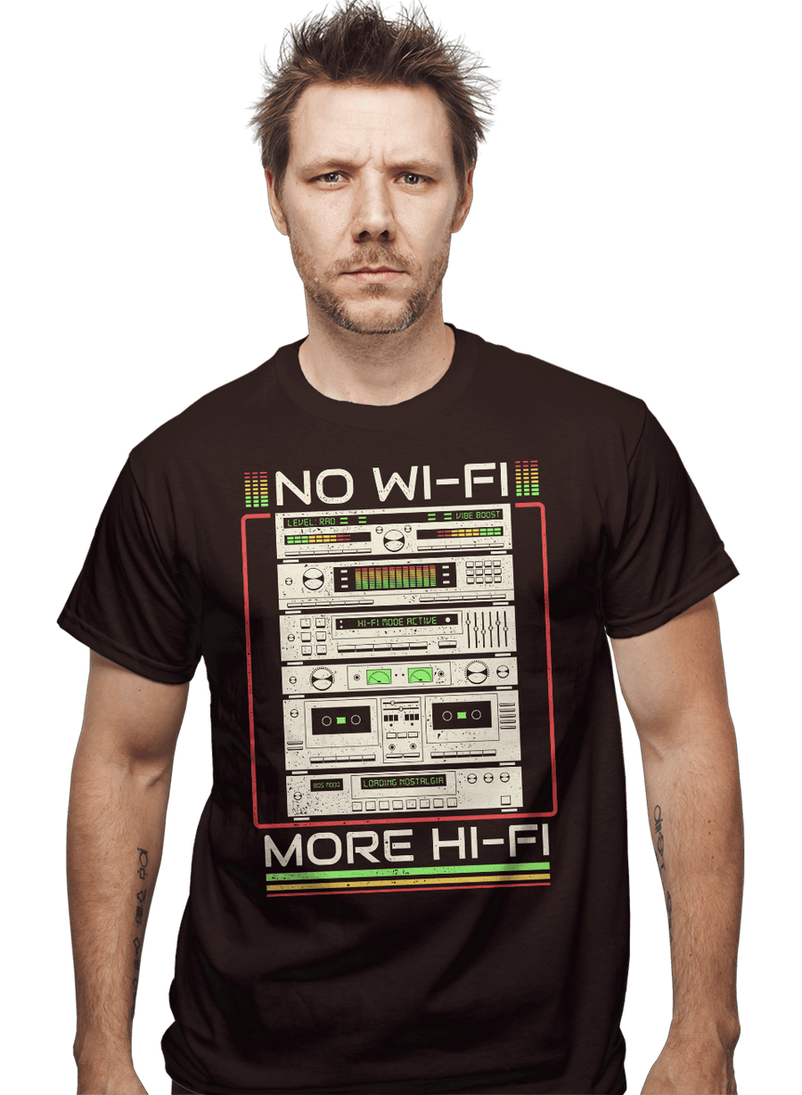 Daily_Deal_Shirts No Wifi More Hifi No Wifi More Hifi