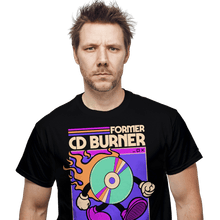 Load image into Gallery viewer, Daily_Deal_Shirts Former CD Burner Former CD Burner
