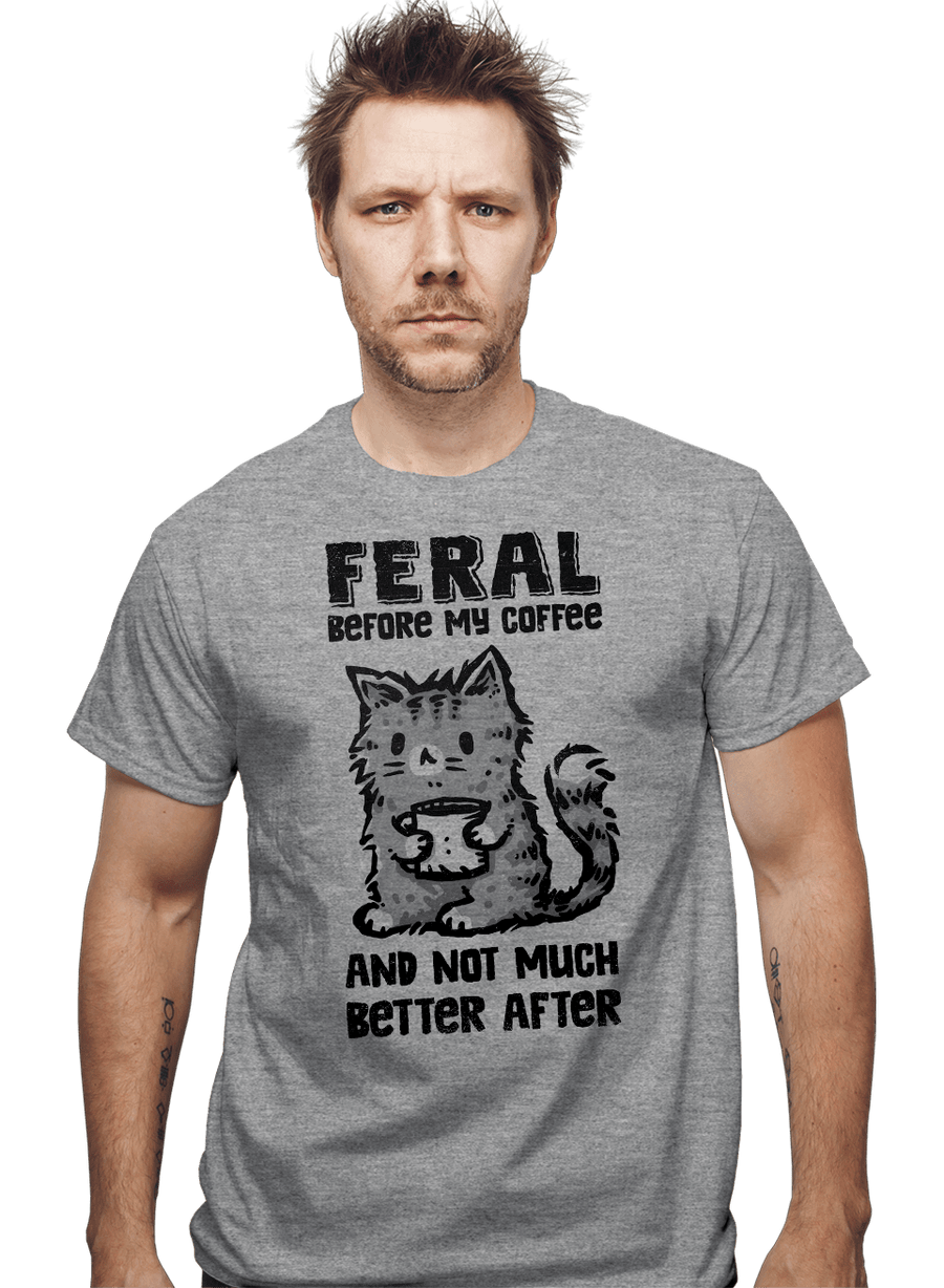 Shirts Feral Before Coffee