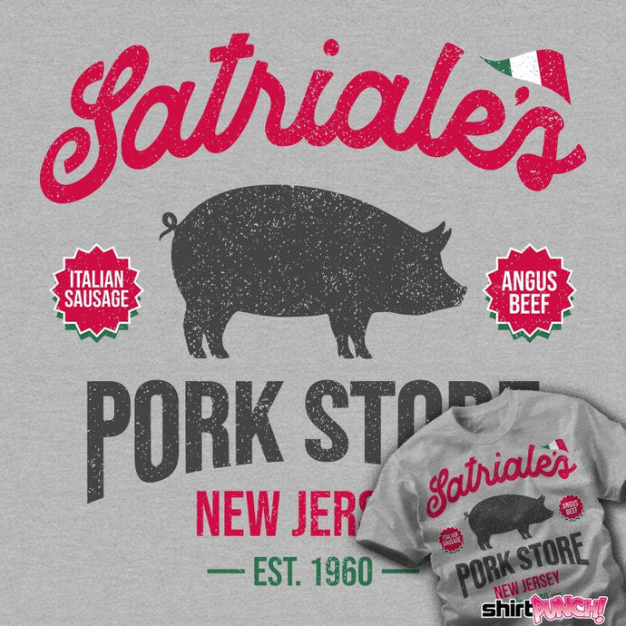 Daily_Deal_Shirts Satriale's Pork Store Satriale's Pork Store