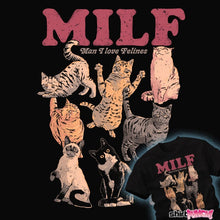 Load image into Gallery viewer, Shirts Man I Love Felines

