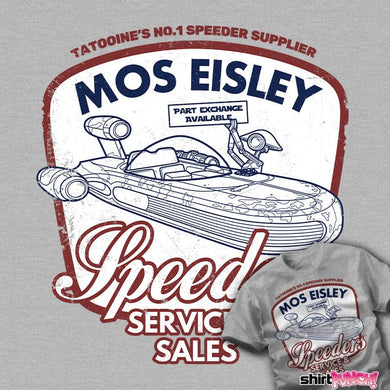 Daily_Deal_Shirts Mos Eisley Speeders Mos Eisley Speeders