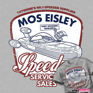 Daily_Deal_Shirts Mos Eisley Speeders Mos Eisley Speeders