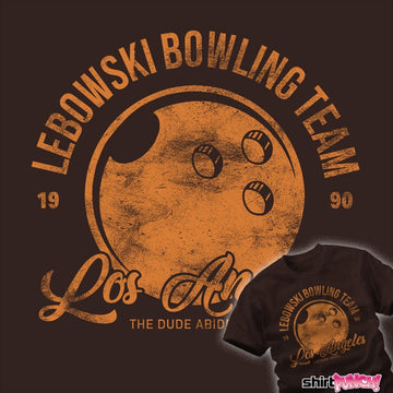 Daily_Deal_Shirts Lebowski Bowling Team Lebowski Bowling Team