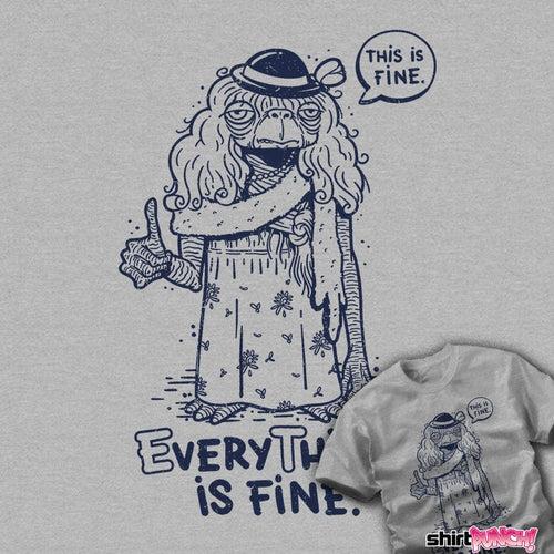 Daily_Deal_Shirts Extraterrestrial Is Fine Extraterrestrial Is Fine