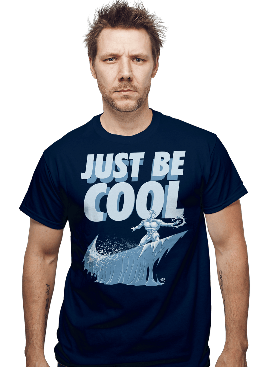 Daily_Deal_Shirts Just Be Cool