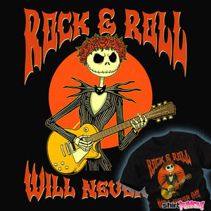 Daily_Deal_Shirts Rock Will Never Die Rock Will Never Die