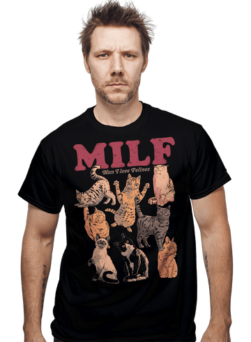 Shirts Man I Love Felines