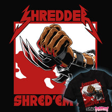 Load image into Gallery viewer, Secret_Shirts Shred&#39;Em All

