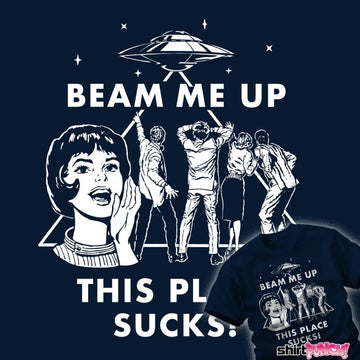 Secret_Shirts Beam Me Up Beam Me Up