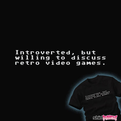 Daily_Deal_Shirts Introverted Gamer Introverted Gamer