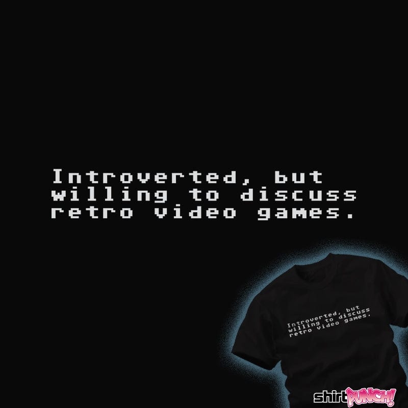 Daily_Deal_Shirts Introverted Gamer Introverted Gamer