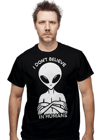 Secret_Shirts I Don't Believe In Humans