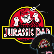 Load image into Gallery viewer, Secret_Shirts Jurassic Dad Jurassic Dad
