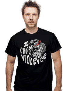 Secret_Shirts I Choose Violence!