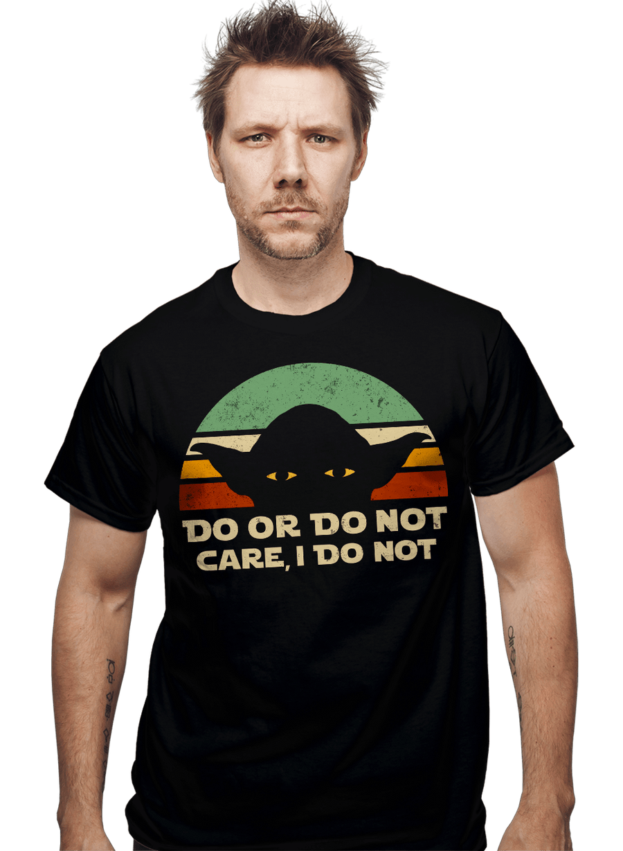 Daily_Deal_Shirts Care, I Do Not Care, I Do Not