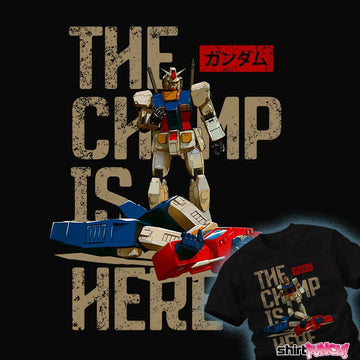 Secret_Shirts The Champ Is Here The Champ Is Here