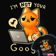 Load image into Gallery viewer, Secret_Shirts Not Your Google
