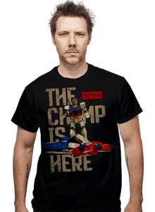 Secret_Shirts The Champ Is Here The Champ Is Here