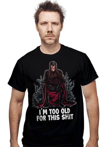 Secret_Shirts Magneto Is Too Old