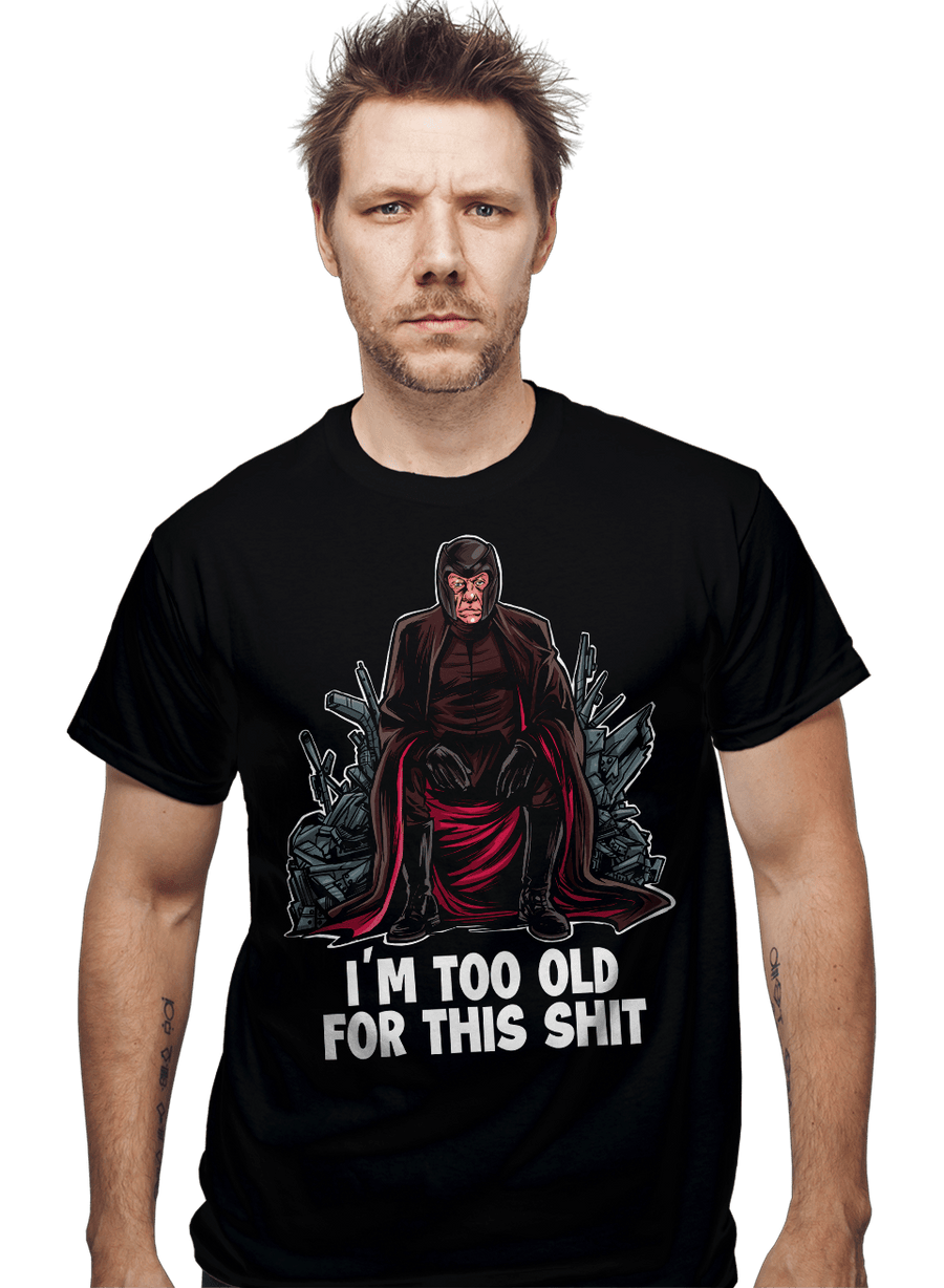 Secret_Shirts Magneto Is Too Old