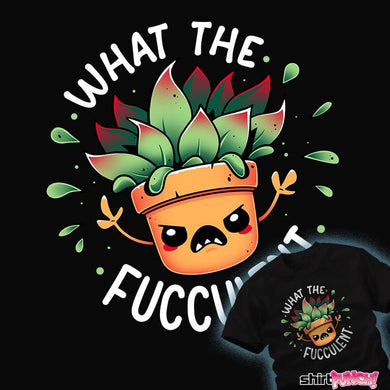 Secret_Shirts Raging Succulent Raging Succulent