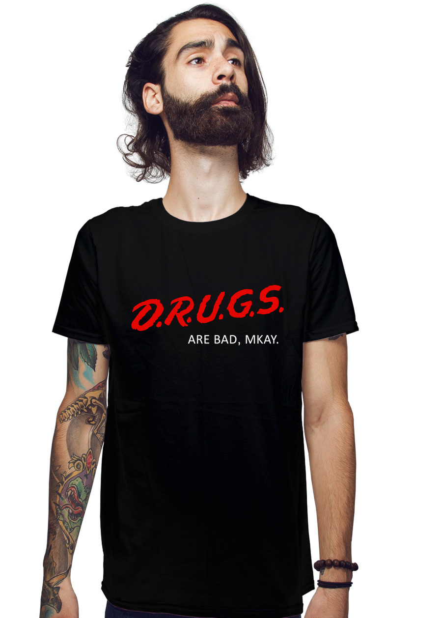 Drugs Are Bad