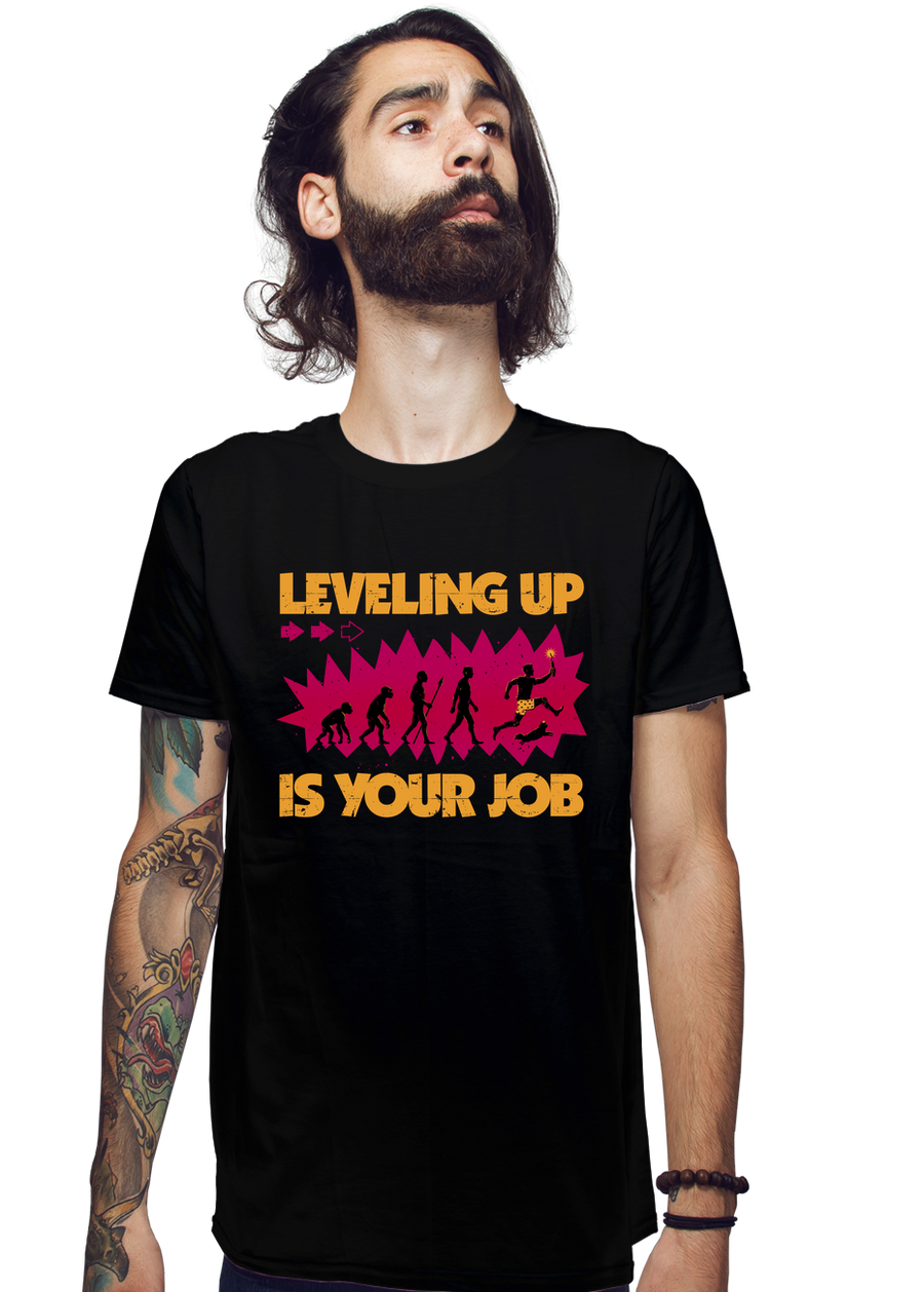Leveling Up Is Your Job