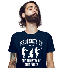 Load image into Gallery viewer, Property Of The Ministry of Silly Walks
