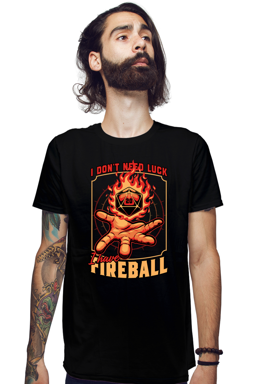 I Have Fireball