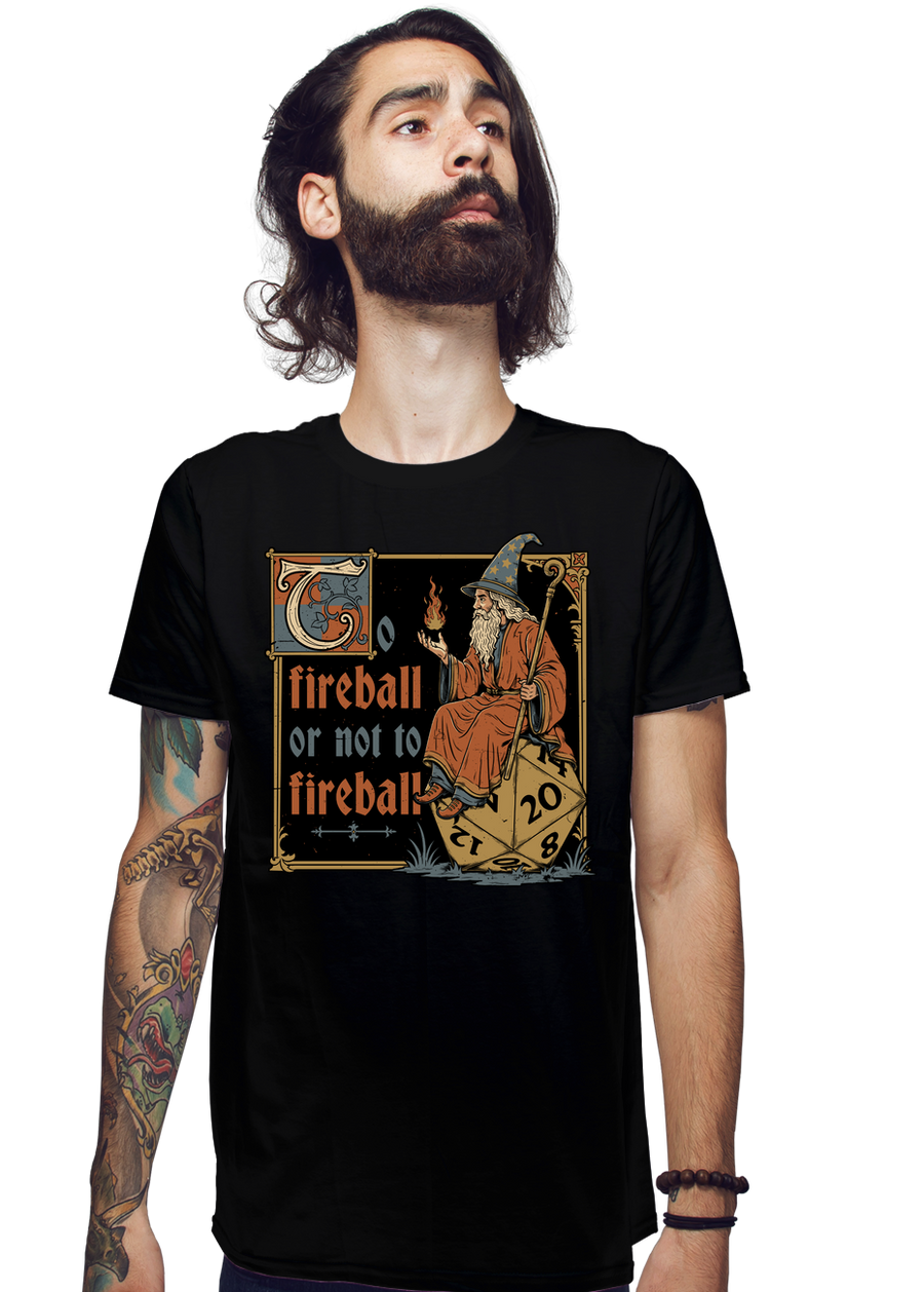 To Fireball Or Not