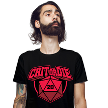 Load image into Gallery viewer, Crit Or Die
