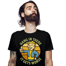 Load image into Gallery viewer, It Gets Worse
