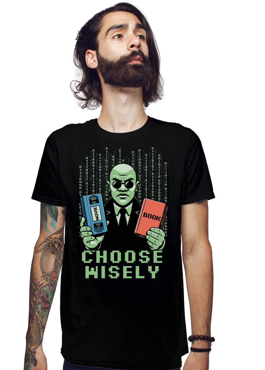 Choose Wisely