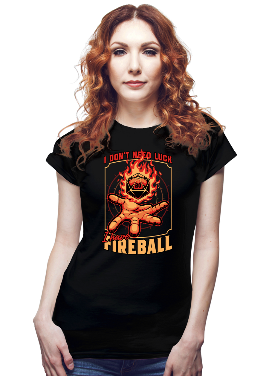 I Have Fireball