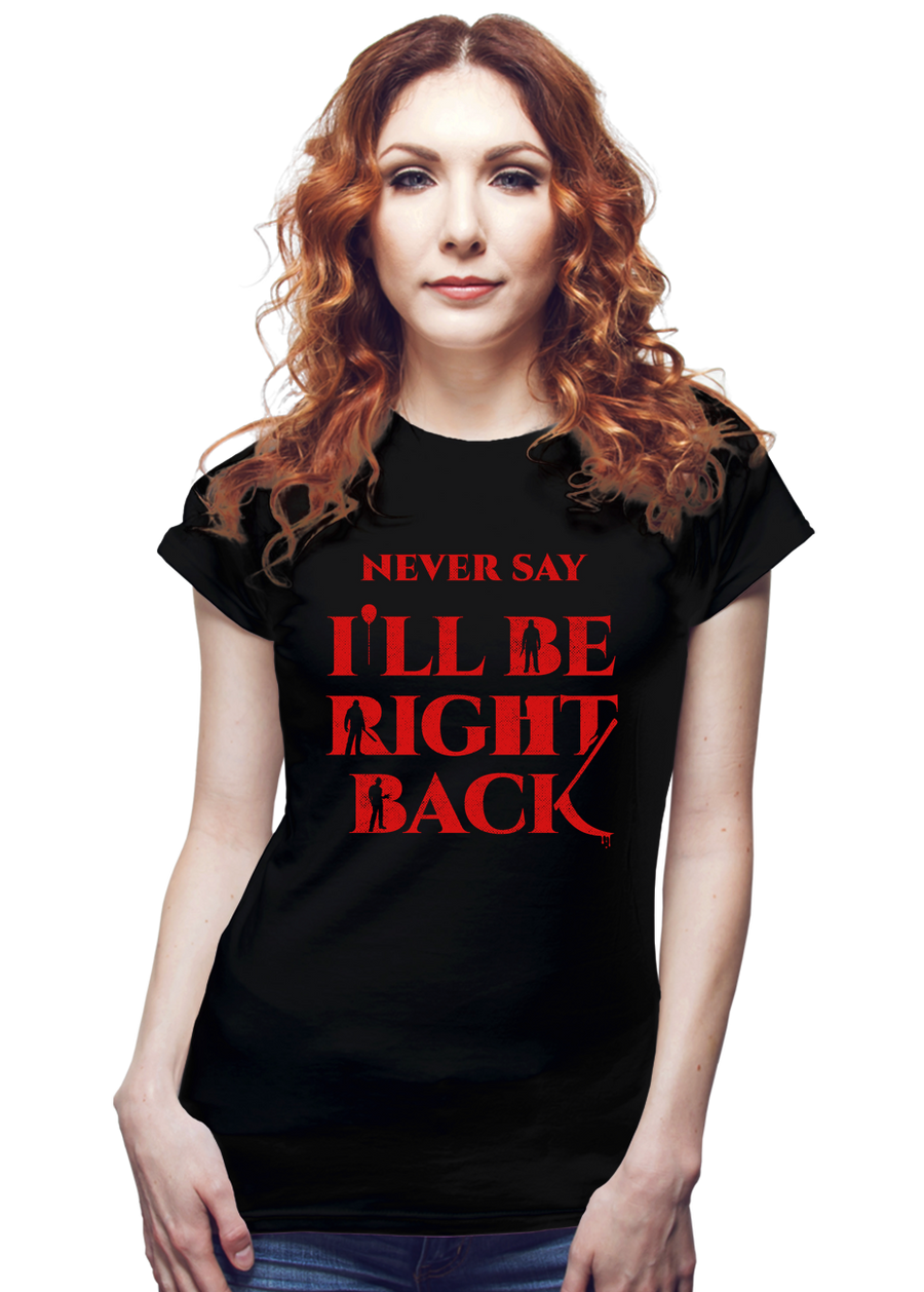 Never Say It...