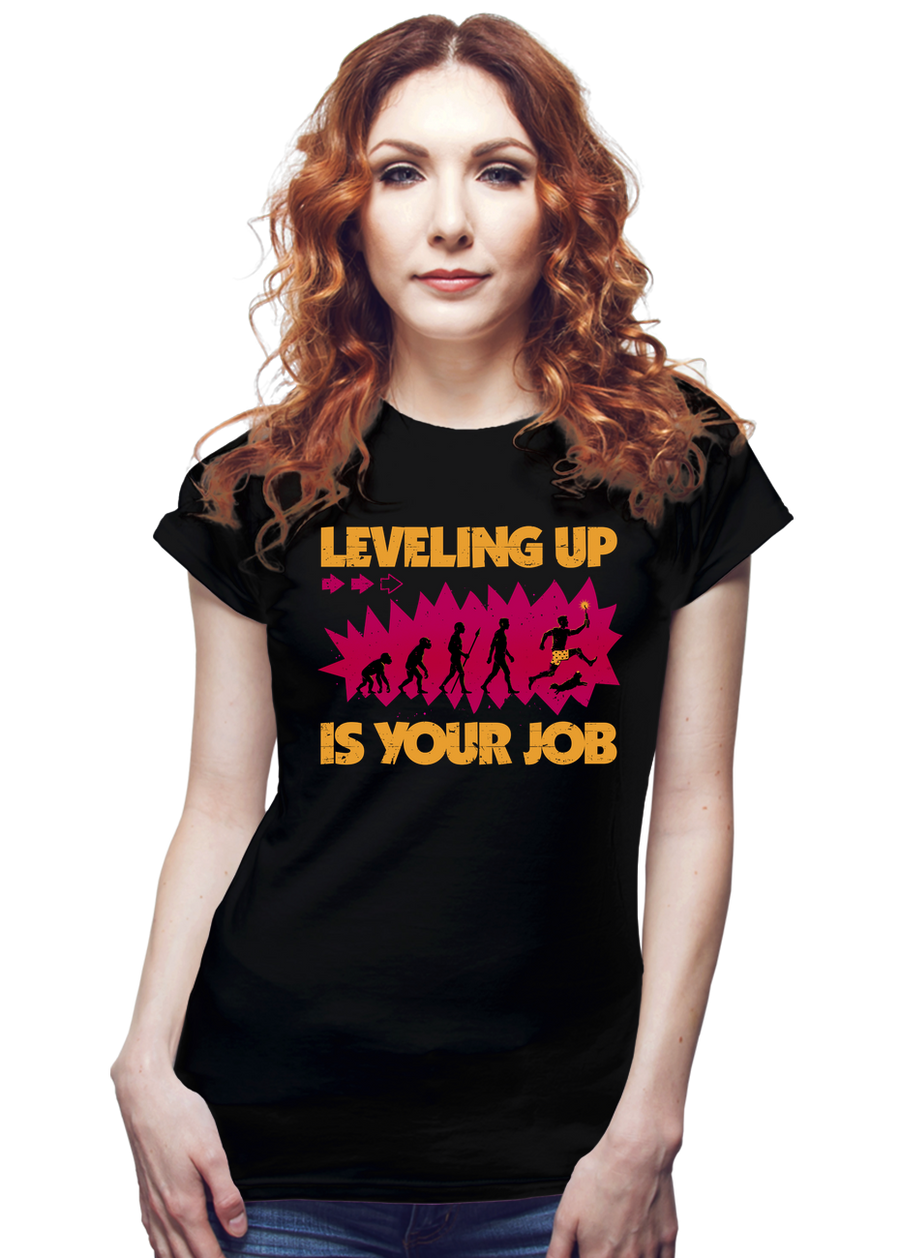 Leveling Up Is Your Job