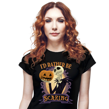 Load image into Gallery viewer, I'd Rather Be Scaring
