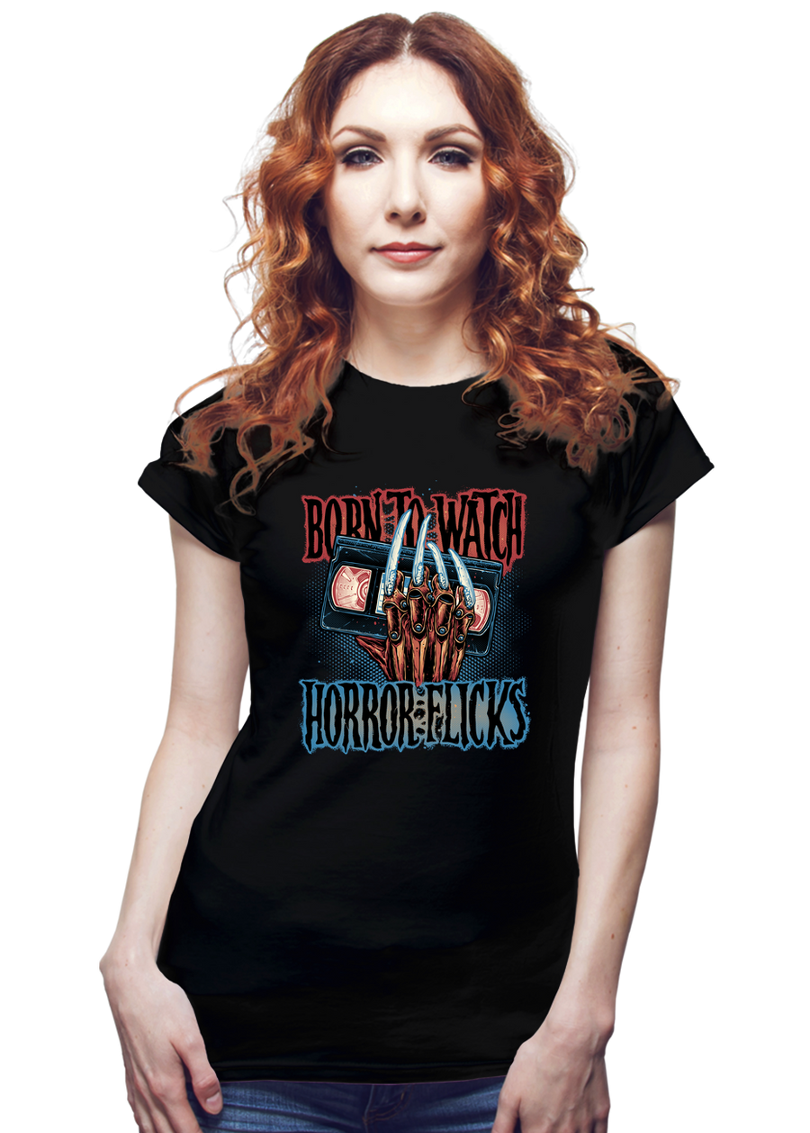 Born To Watch Horror Flicks