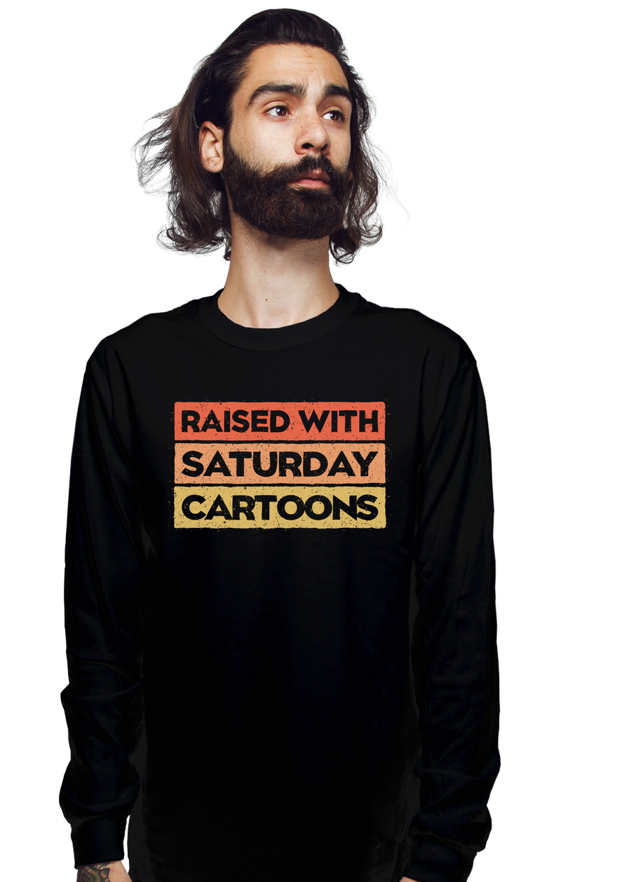 Raised With Saturday Cartoons