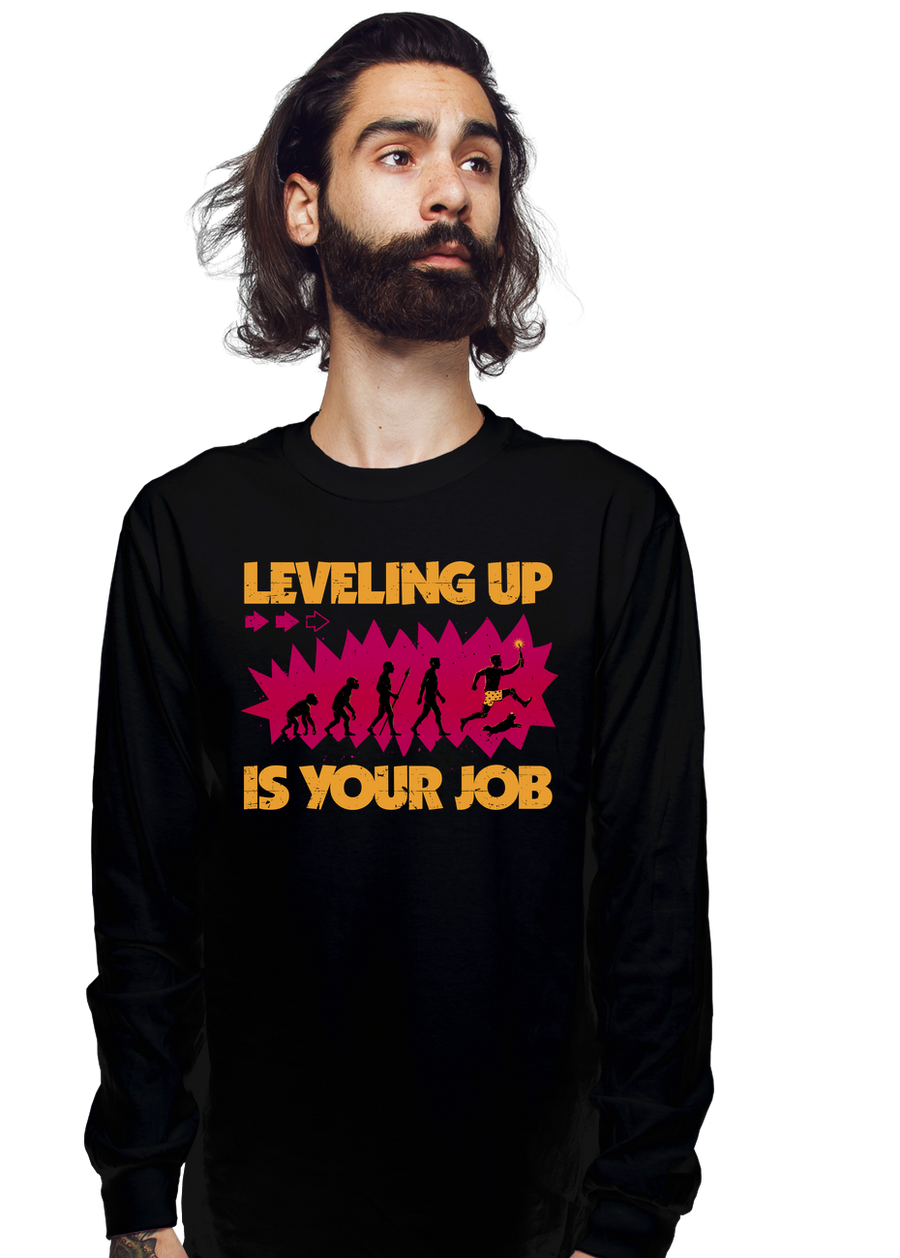 Leveling Up Is Your Job