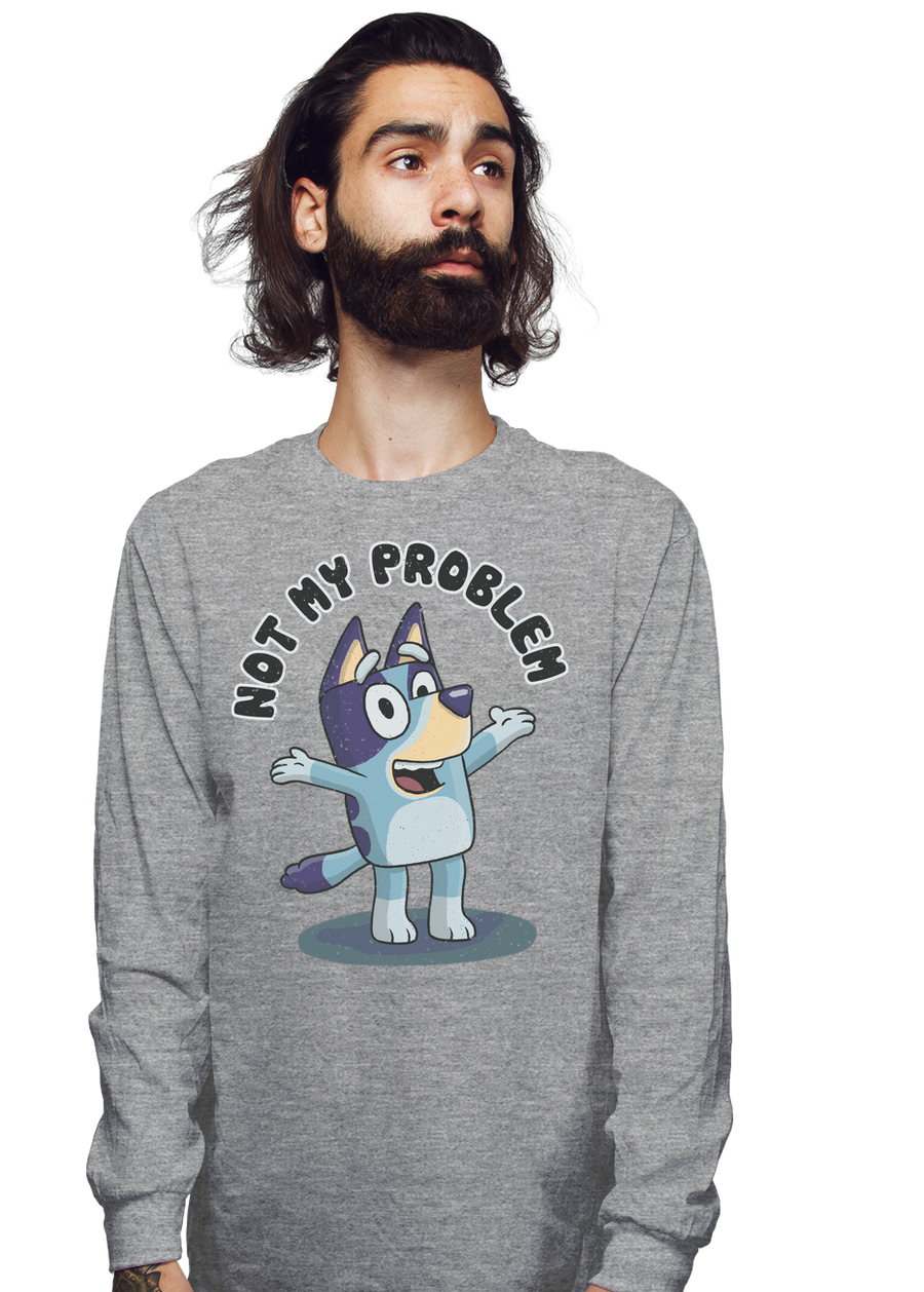 That's Not My Problem!