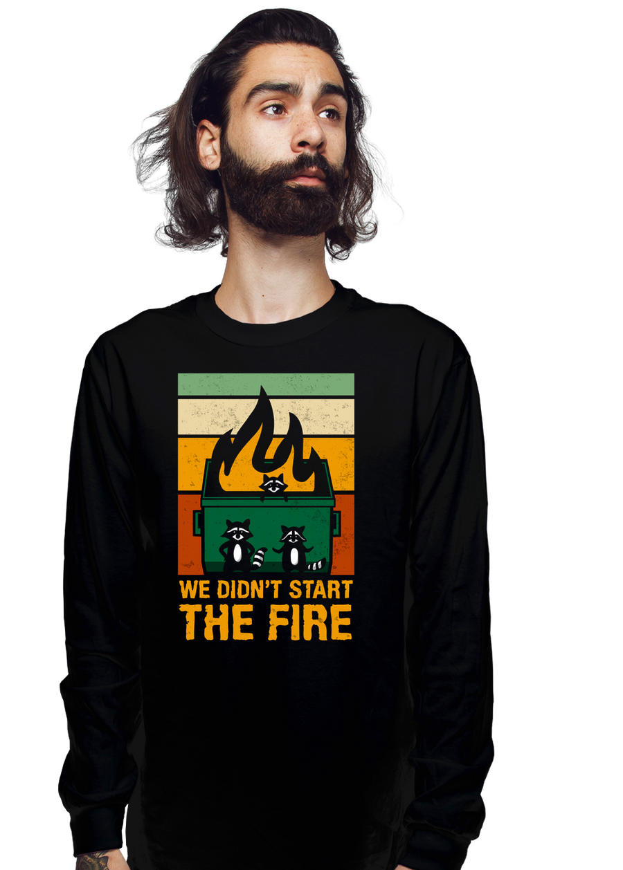 We Didn't Start The Dumpster Fire