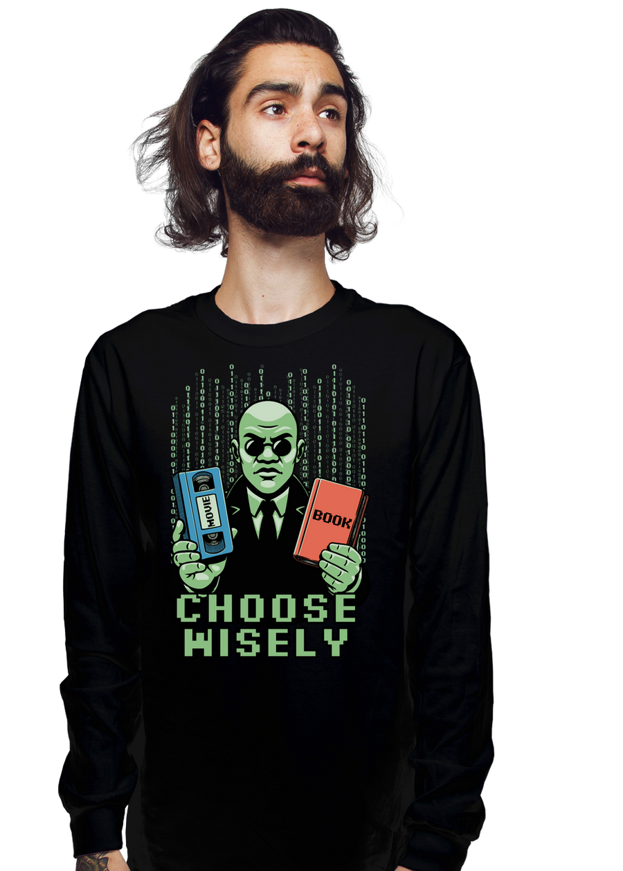 Choose Wisely
