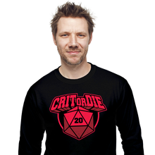 Load image into Gallery viewer, Crit Or Die
