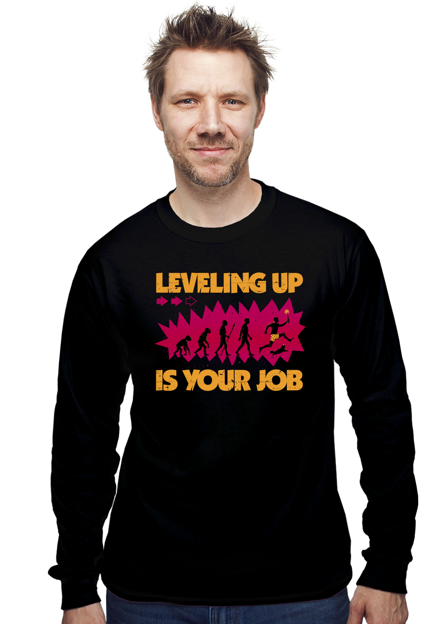 Leveling Up Is Your Job